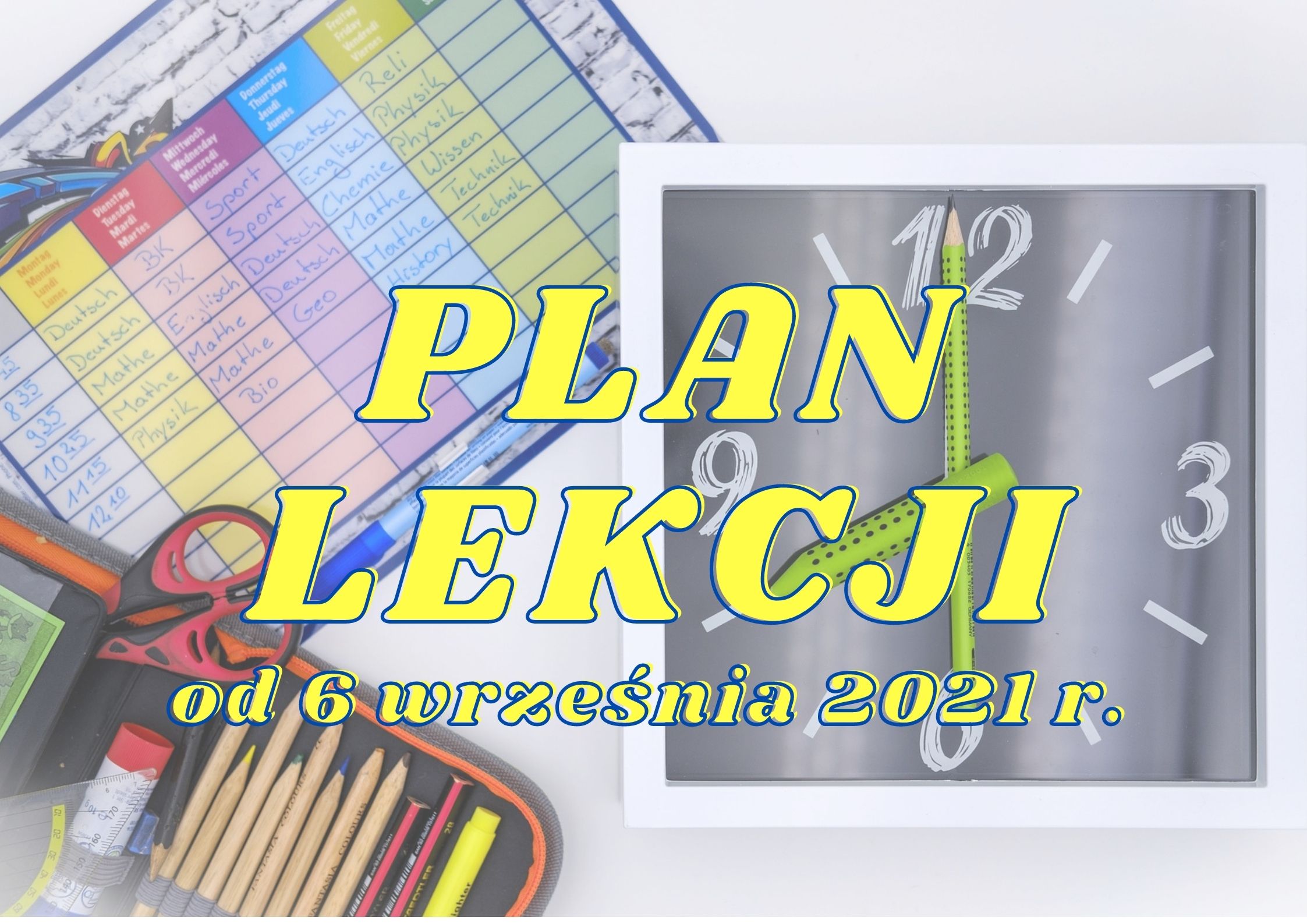 Plan lekcji na rok szkolny 2021/2022 – aktualizacja – Zespół Szkół
