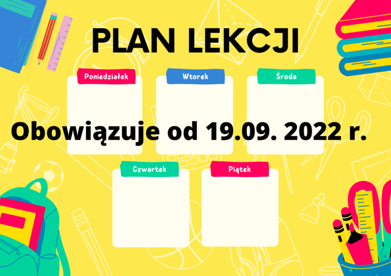 Uwaga!!! Zmiana planu lekcji od 19.09.2022 r. – Zespół Szkół