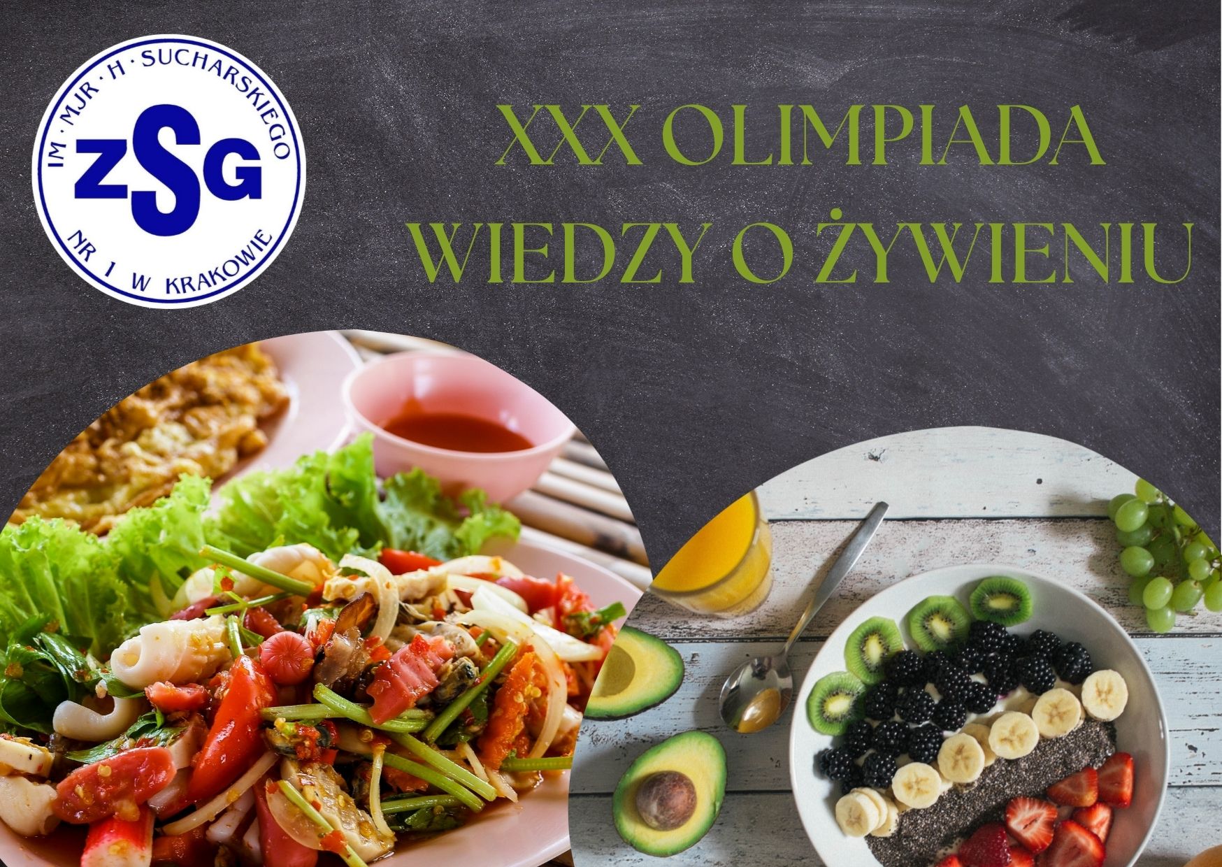 XXX Olimpiada Wiedzy o Żywieniu – Zespół Szkół Gastronomicznych Nr 1 w